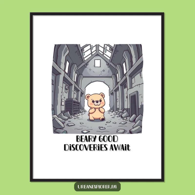 Free Printable Wall Art: Brave Bear, Funny Warehouse Explorer Art