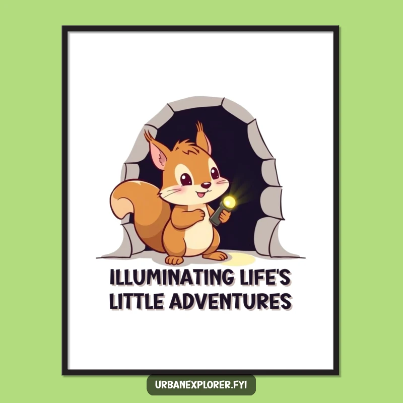 Funny Free Printable Squirrel Wall Art - Brave Explorer Downloadable Decor