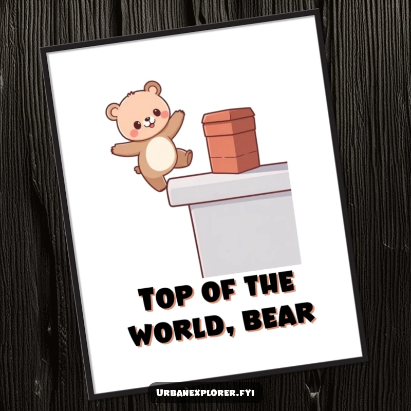 Funny Free Printable Wall Art: A kawaii bear balances thrillingly on a rooftop edge, looking adventurous.