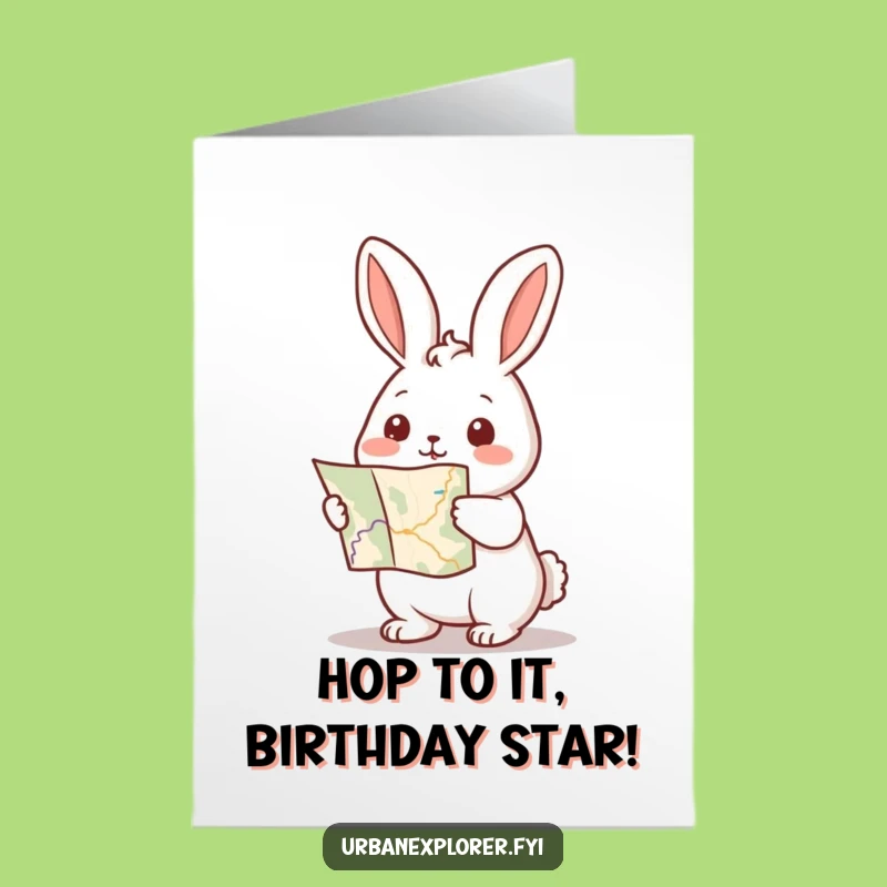 Free Printable Funny Birthday Card: Kawaii Rabbit with Map, Humorous Downloadable Gift