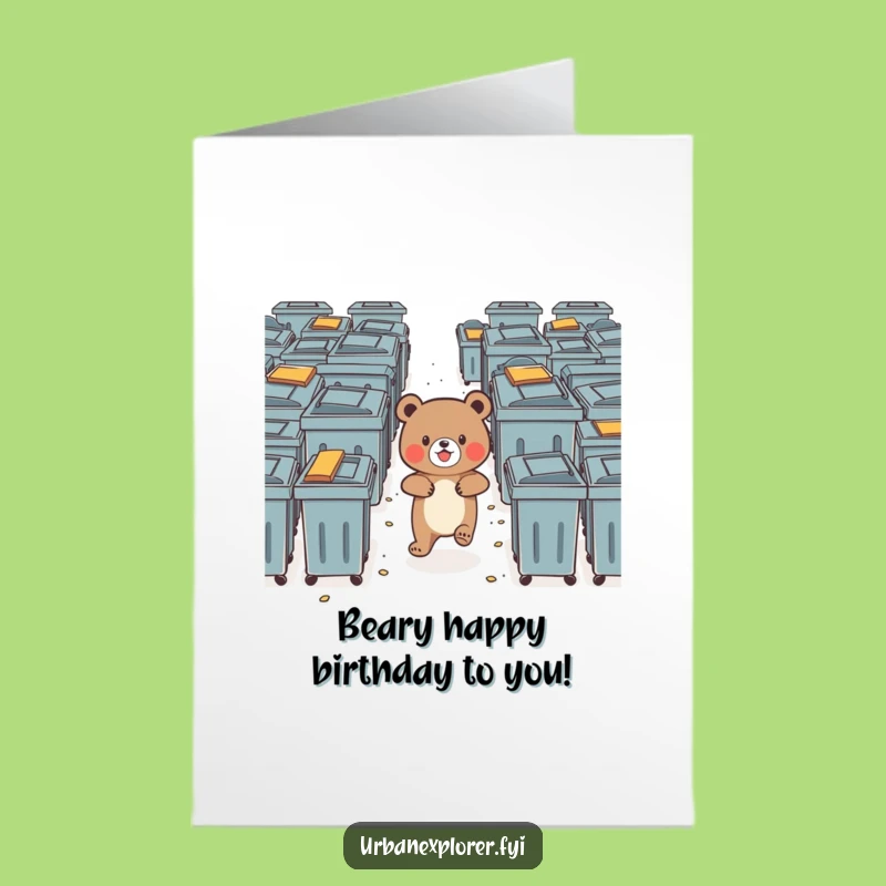 Funny Free Printable Birthday Card: Bear in Dumpster Maze, Joyful Downloadable Gift