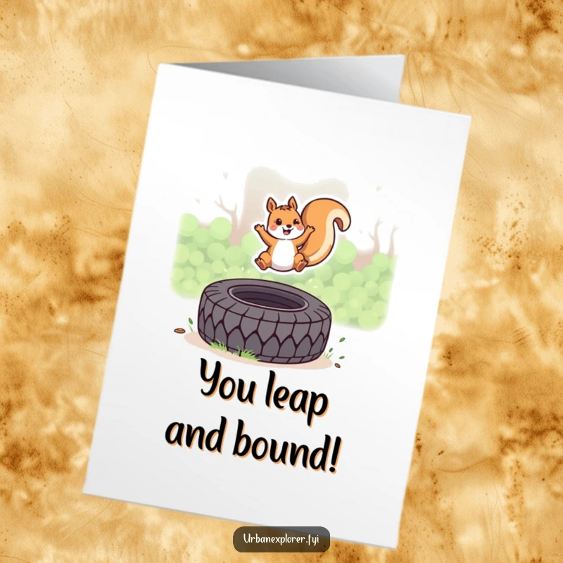 Funny Free Printable Congratulations Card: A kawaii squirrel jubilantly leaps over a discarded tire, cheering.