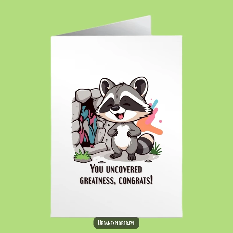 Free Printable Raccoon Street Art Card - Funny Congratulations Downloadable Gift for Discoveries