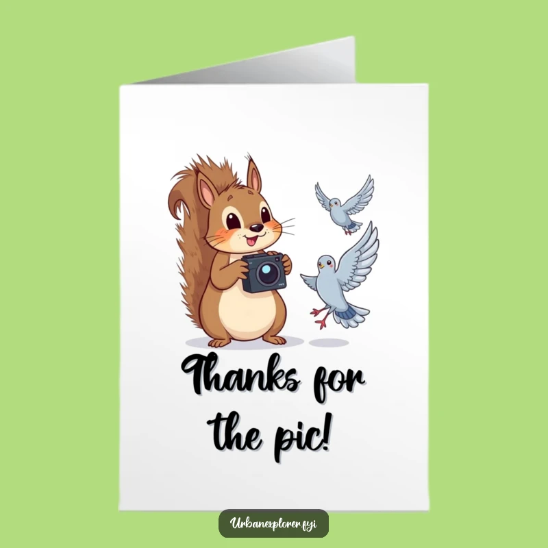 Hilarious Free Printable Thank You Card: Squirrel Captures Pigeon Thanks, Downloadable