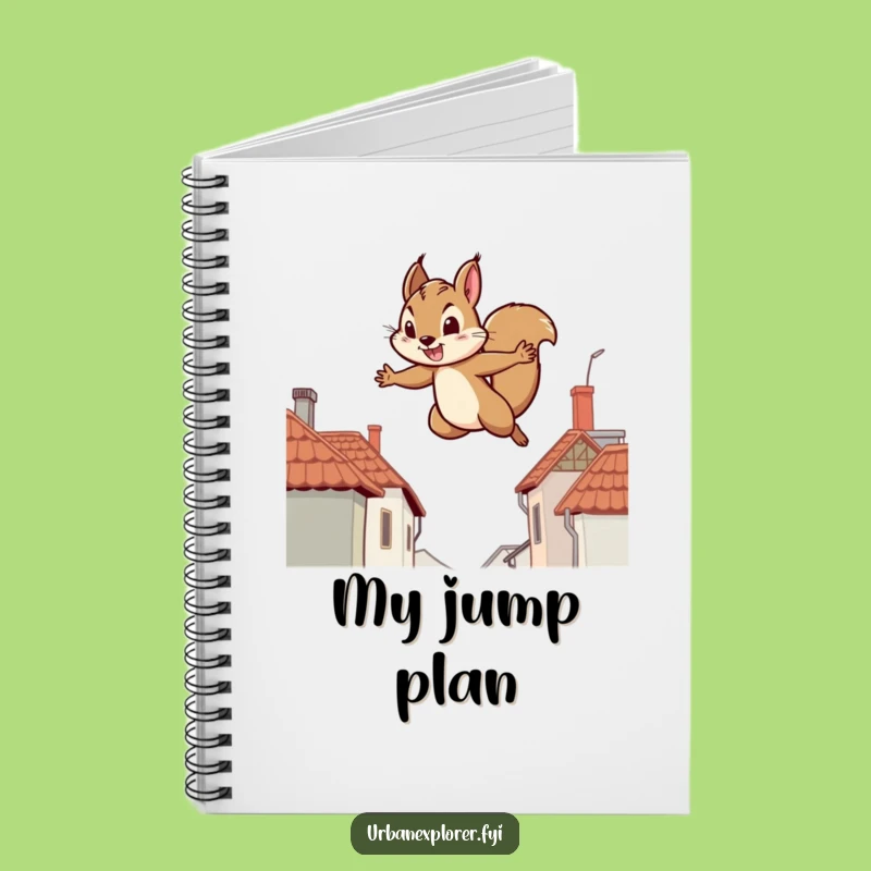 Funny Squirrel Ambition Notebook - Humorous Gift for Goal-Setters