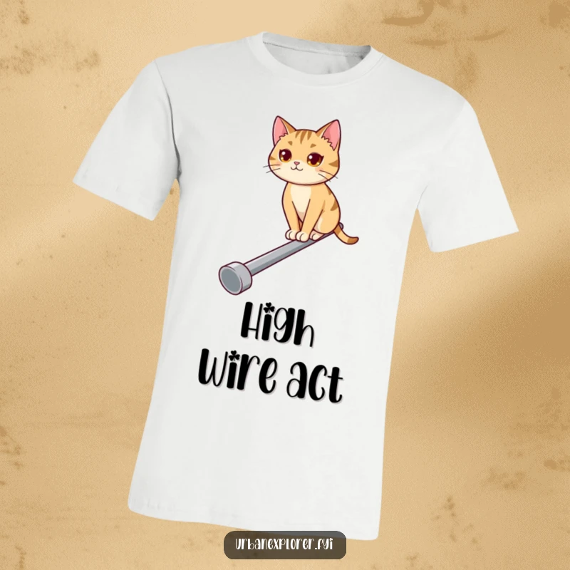 Funny graphic tee featuring a determined cat balancing on a narrow pipe, head held high, embodying focus and humor.
